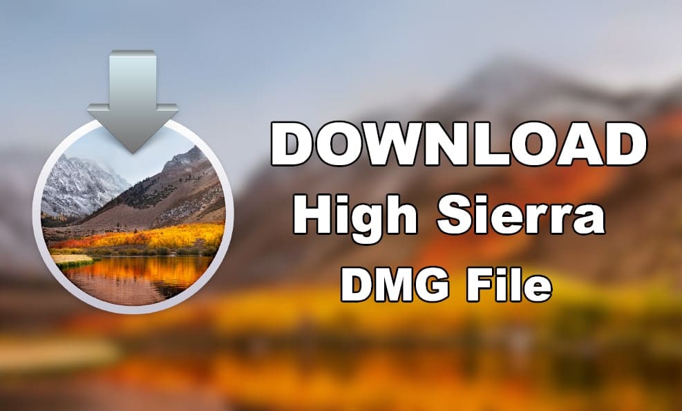 Mac Os Sierra Dmg File Download Windows